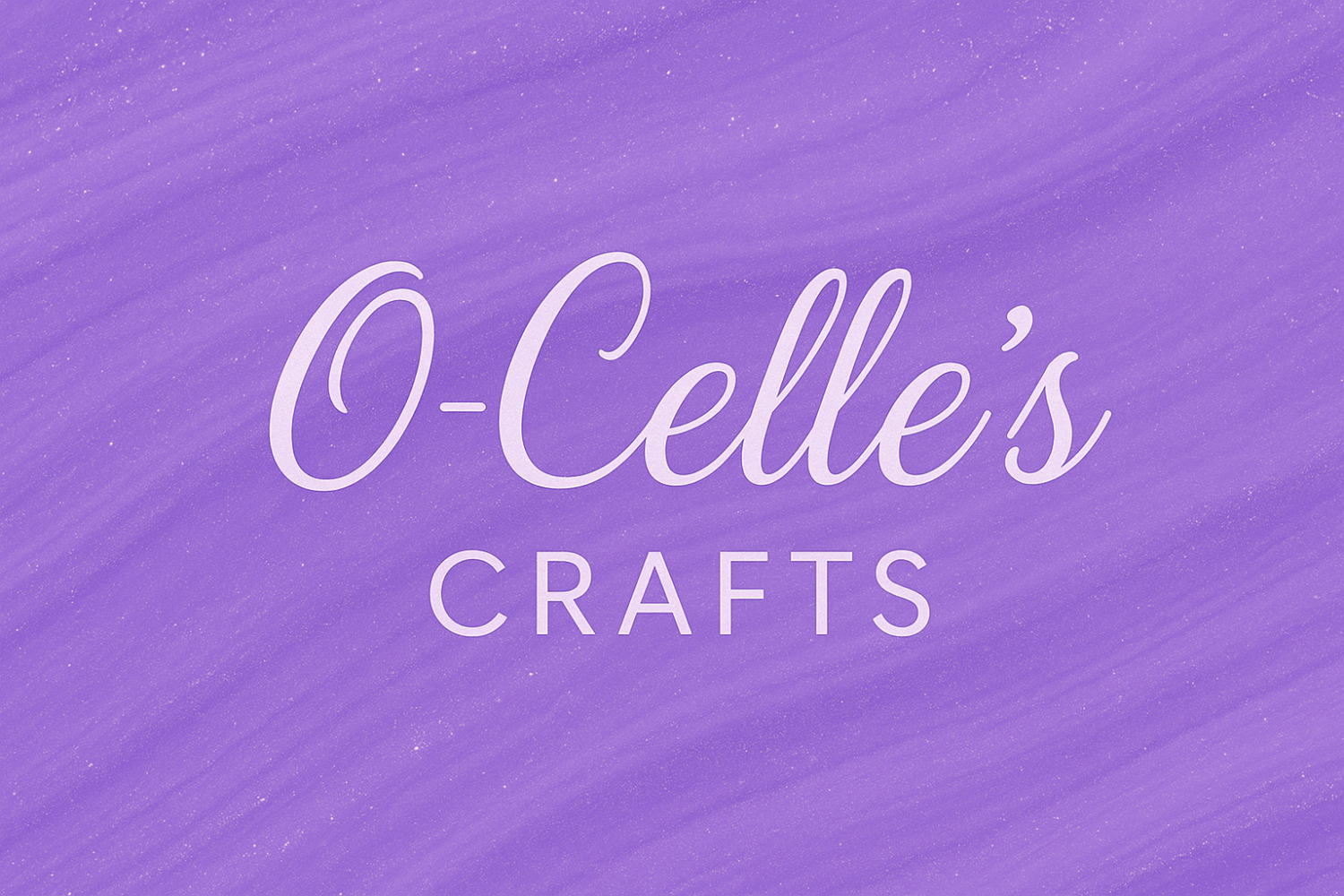 O-Celle's Crafts promo